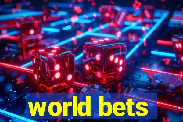 world bets